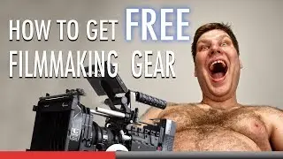 Low Budget Filmmaking: How to get FREE Filmmaking equipment (TRUE STORY)