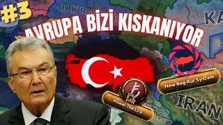 AVRUPA BİZİ KISKANIYOR | HEARTS OF IRON IV MİLLENNİUM DAWN: MODERN DAY | Türkiye #3