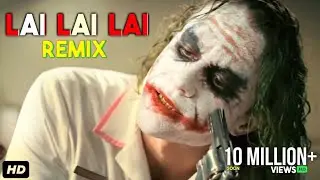 Joker - Lai lai lai_song remix 2020| Joker new song ( All new Joker compilations) |  Heath ledger