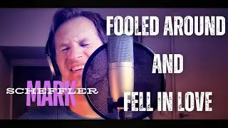 Mark Scheffler - Fooled around and fell in love