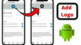 How to add YouTube channel logo from android || Add channel logo 2021