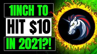Will 1INCH Hit $10 in 2021? | 1inch Price Prediction 2021