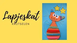lapjeskat knutselen voor dierendag met deze video van Suus kinderfeestjes