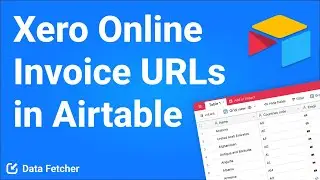How to Import Xero Online Invoice URLs to Airtable