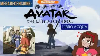 MEGA REVIEW: Avatar: The Last Airbender (Book One: Water)