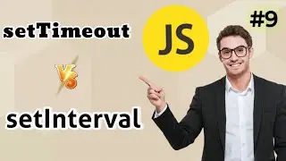set Timeout  🆚  set Interval  In Javascript |