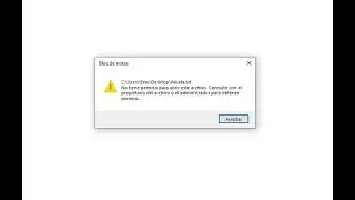 NO TIENES PERMISO PARA ABRIR ESTE ARCHIVO. Consulte con el propietario(Editar o modificar) Solución