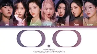 NMIXX 'O.O' Lyrics (엔믹스 O.O 가사) Color Coded Lyrics
