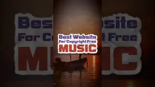 Best Website for Copyright Free Music...