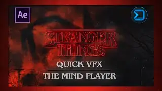 QUICK VFX: Stranger Things - The Mind Flayer Effect !