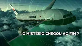 O misterioso desaparecimento do voo Malaysia Airlines MH370