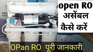 opan Roअसेंबल कैसे करें #RO Full Assembly# Ro Part Kese lgate he#Kent Ro Full Assembly#Full Ro infor