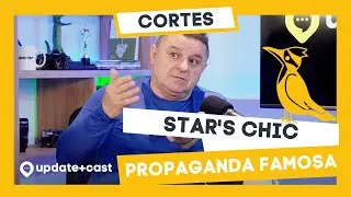 PROPAGANDAS FAMOSAS DA STAR'S CHIC