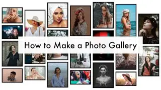 How to Make a Photo Gallery