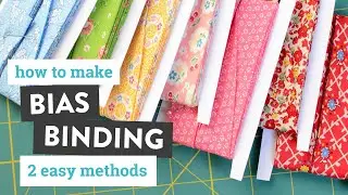 How to Make Bias Binding (Bias Tape) - Two Easy Methods