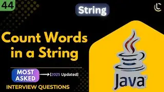 Count Words in a String in Java | String Manipulation & Handling program | Coding Interview Question