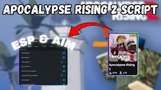 BEST Apocalypse Rising 2 Script ESP | BIG Hitbox | Much More