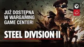 Wargaming Game Center wita RTS Steel Division 2