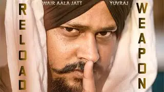 RELOAD WEAPON (TEASER) WEIR WALA JATT | YUVI ON THE TRACK