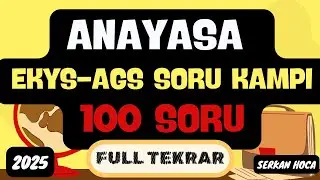 2025 EKYS-AGS 🚩ANAYASA SORU KAMPI 🔥100 SORU🔥