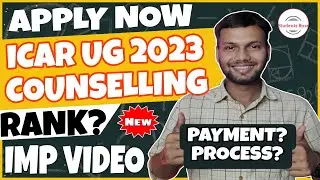 ICAR Counselling 2023 • ICAR Registration Step by Step process 🔥• ICAR Rank Card 2023 • ICAR UG 2023