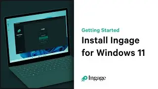 How to Install Ingage for Windows 11