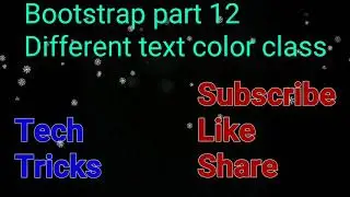 Bootstrap part 12 | How to set different text color using 
