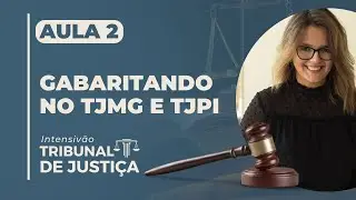 Aula 02 - Intensivão Tribunais de Justiça