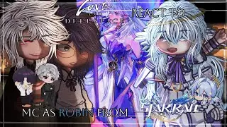 Love And DeepSpace React To Mc as Robin from Honkai Star Rail  | Love and DeepSpace Part 11 |