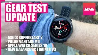 Gear On Test: Finally laced up the ASICS Superblast 2 | Plus Polar Vantage M3, Apple Watch Series 10