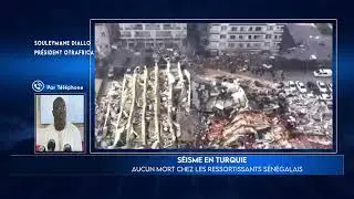 SEISME EN TURQUIE: Des étudiants sénégalais parmi les blessés