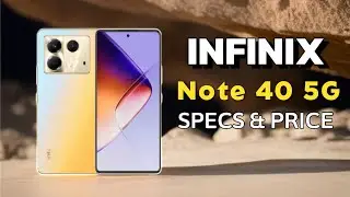 Infinix Note 40 5G Specs Features & Official Price in Philippines