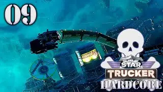 Star Trucker - Hardcore - Three Trailers At Once, Thanks Barrow - Episode 9