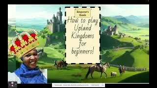 The Complete Beginner's Guide to Upland Kingdoms! Learn How To Best Start To PLAY TO EARN FROM LAND!