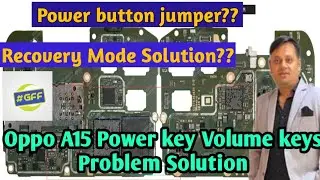 Oppo A15 On/off volume ways|power button not working|volume button not working|power key jumper