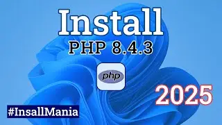 How to PHP latest version on Windows 11 || Windows Install Tutorial || Install Mania