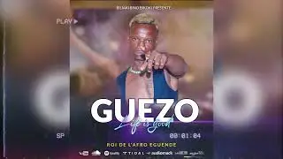 Guezo l’artiste Life is good officiel
