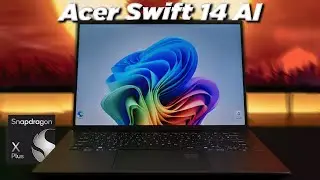 Présentation du Acer Swift 14 AI - Snapdragon X, Copilot+, IA...