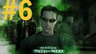 [GRT] The Matrix : Path Of Neo Gameplay #6 - ต่อยหน้าสั่น