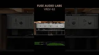 QUICKTIP - Fuse Audio Labs - VREV-63 in action! 