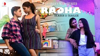 Radha | A Lesbian Web Series | Trailer | Season 2