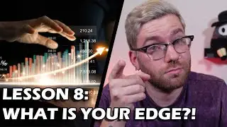 Stock Trading Beginner Course: Lesson 8 - Your Stock Trading Edge!