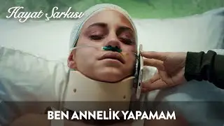Ben Annelik Yapamam | Hayat Şarkısı 32. Bölüm