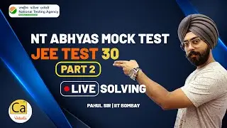 National Test Abhyas (NTA) Mock Test|JEE 2020 Test 30 - Paper Analysis And Live Solving L2|Pahul Sir