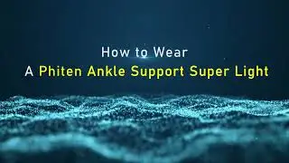 How to Wear the Ankle Support Super Light
