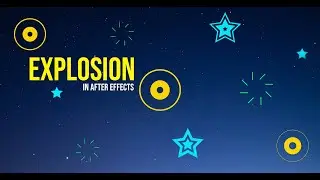 Graphics Explosion in After Effects | How to create Graphics Explosion Motion