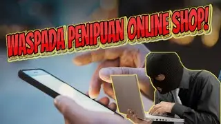 Tips Menghindari Penipuan Online Shop
