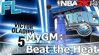 NBA 2K14 MyGM Ep. 3: Beat the Heat
