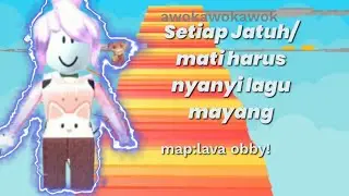 setiap jatuh/mati harus nyanyi lagu mayang!!|Roblox Indonesia