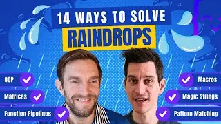 14 Ways to Solve Raindrops (FizzBuzz, but harder!)